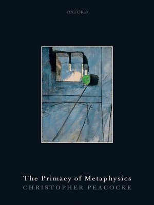 cover image of The Primacy of Metaphysics